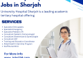 University Hospital Jobs in Sharjah